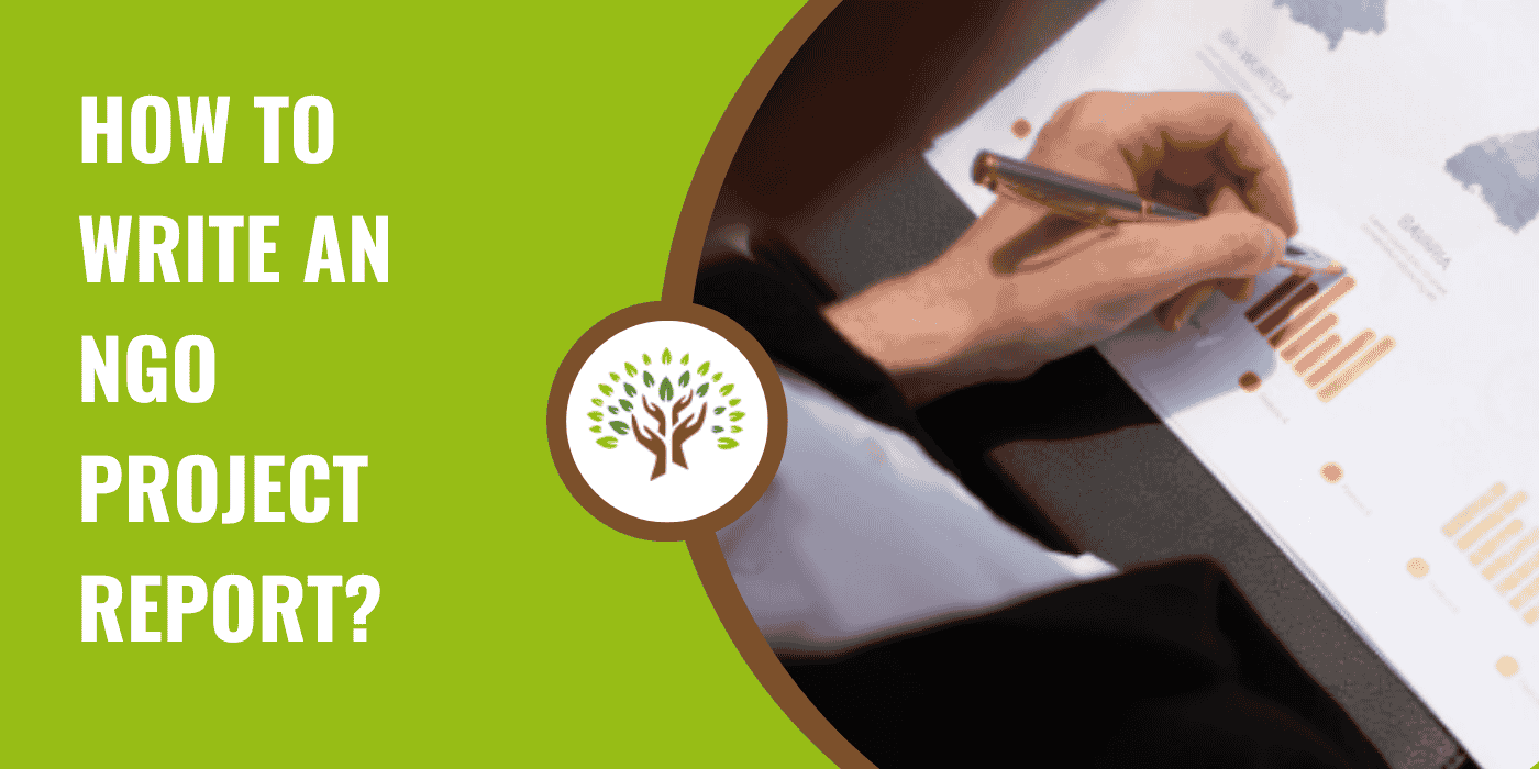 How to write an NGO Project Report?